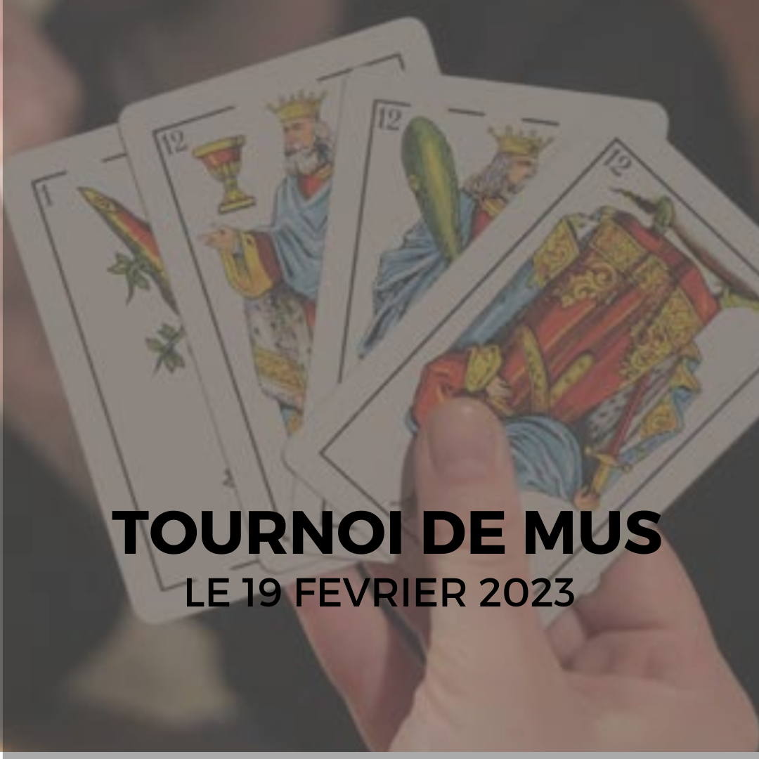 Tournoi de Mus de 19 février 